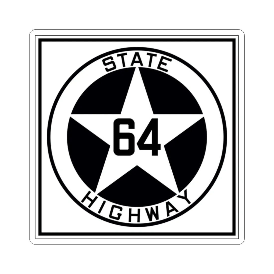 Texas 64 1917 (Texas) (Road Sign) STICKER Vinyl Kiss-Cut Decal 2 Inch White - The Sticker Space