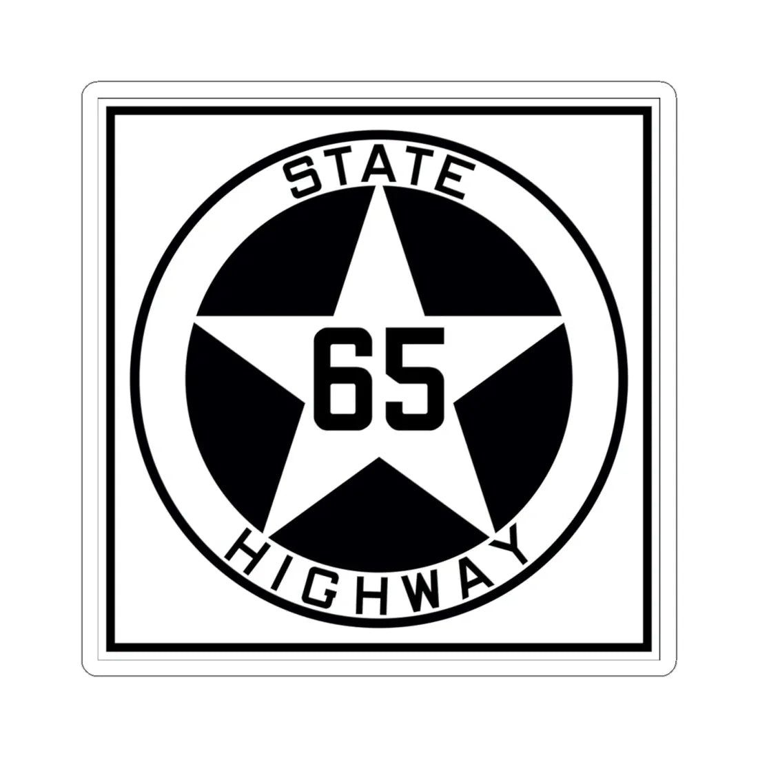 Texas 65 1917 (Texas) (Road Sign) STICKER Vinyl Kiss-Cut Decal 4 Inch White - The Sticker Space