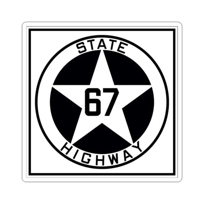 Texas 67 1917 (Texas) (Road Sign) STICKER Vinyl Kiss-Cut Decal 3 Inch White - The Sticker Space