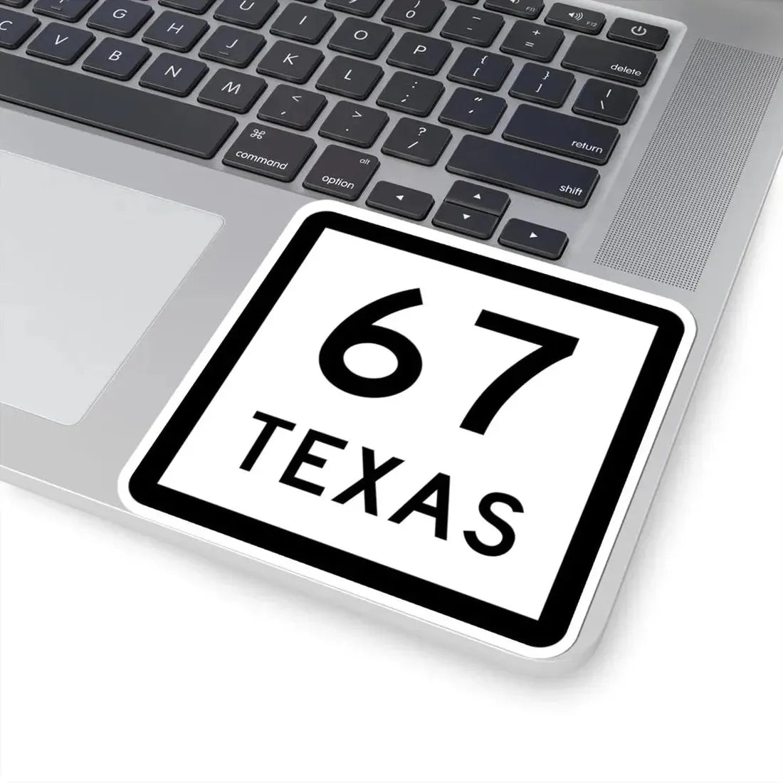 Texas 67 (Texas) (Road Sign) STICKER Vinyl Kiss-Cut Decal - The Sticker Space