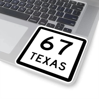 Texas 67 (Texas) (Road Sign) STICKER Vinyl Kiss-Cut Decal - The Sticker Space
