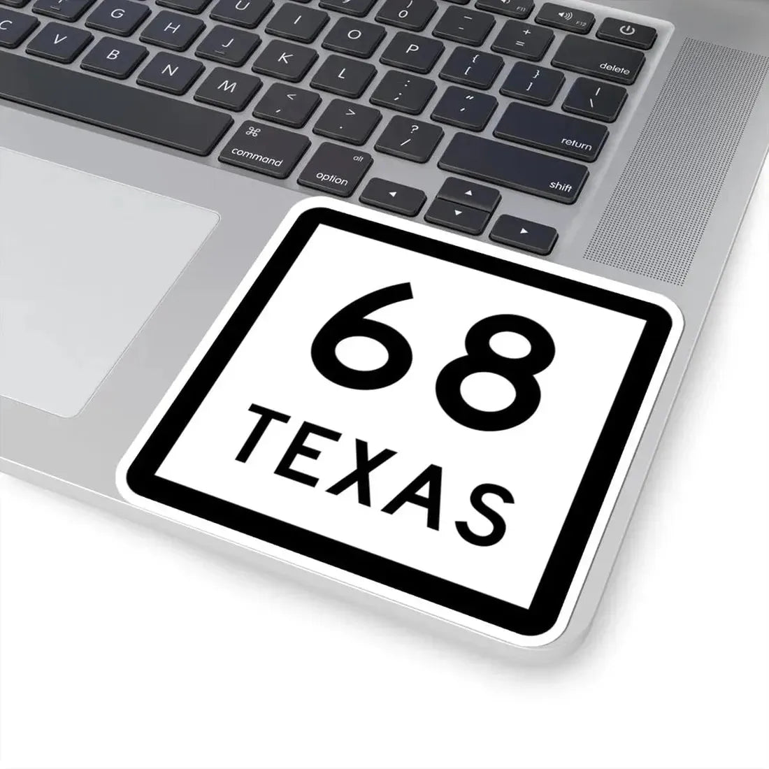 Texas 68 (Texas) (Road Sign) STICKER Vinyl Kiss-Cut Decal - The Sticker Space