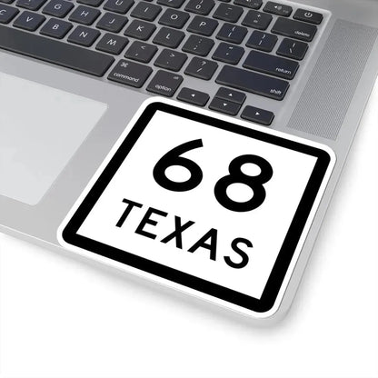 Texas 68 (Texas) (Road Sign) STICKER Vinyl Kiss-Cut Decal - The Sticker Space