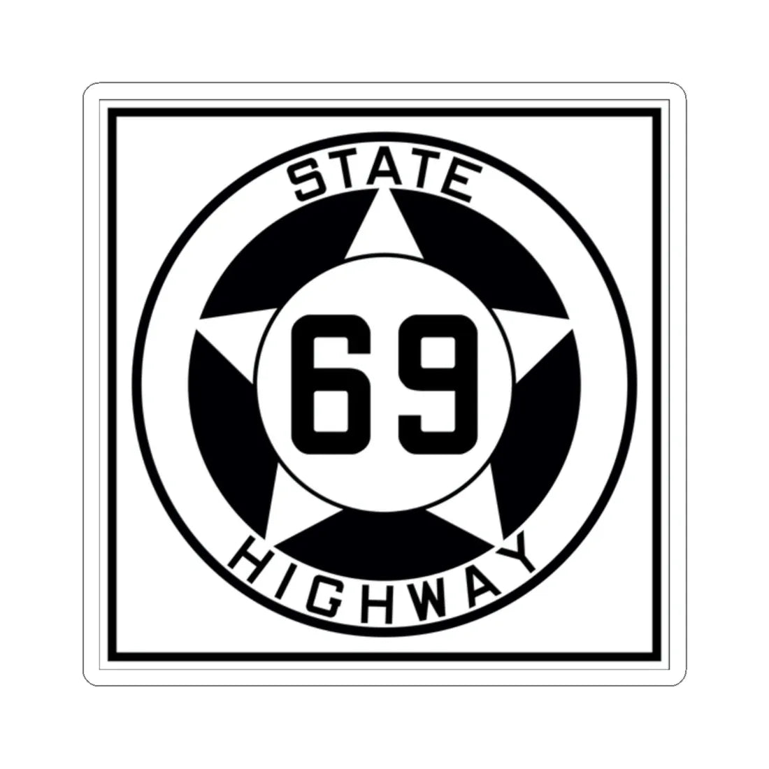 Texas 69 1935 (Texas) (Road Sign) STICKER Vinyl Kiss-Cut Decal 2 Inch White - The Sticker Space