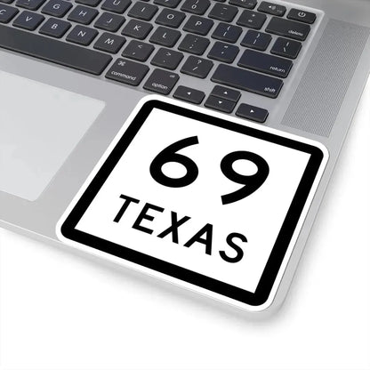 Texas 69 (Texas) (Road Sign) STICKER Vinyl Kiss-Cut Decal - The Sticker Space
