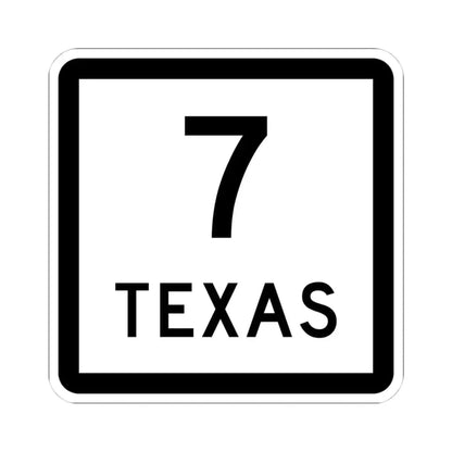 Texas 7 (Texas) (Road Sign) STICKER Vinyl Kiss-Cut Decal 4 Inch White - The Sticker Space