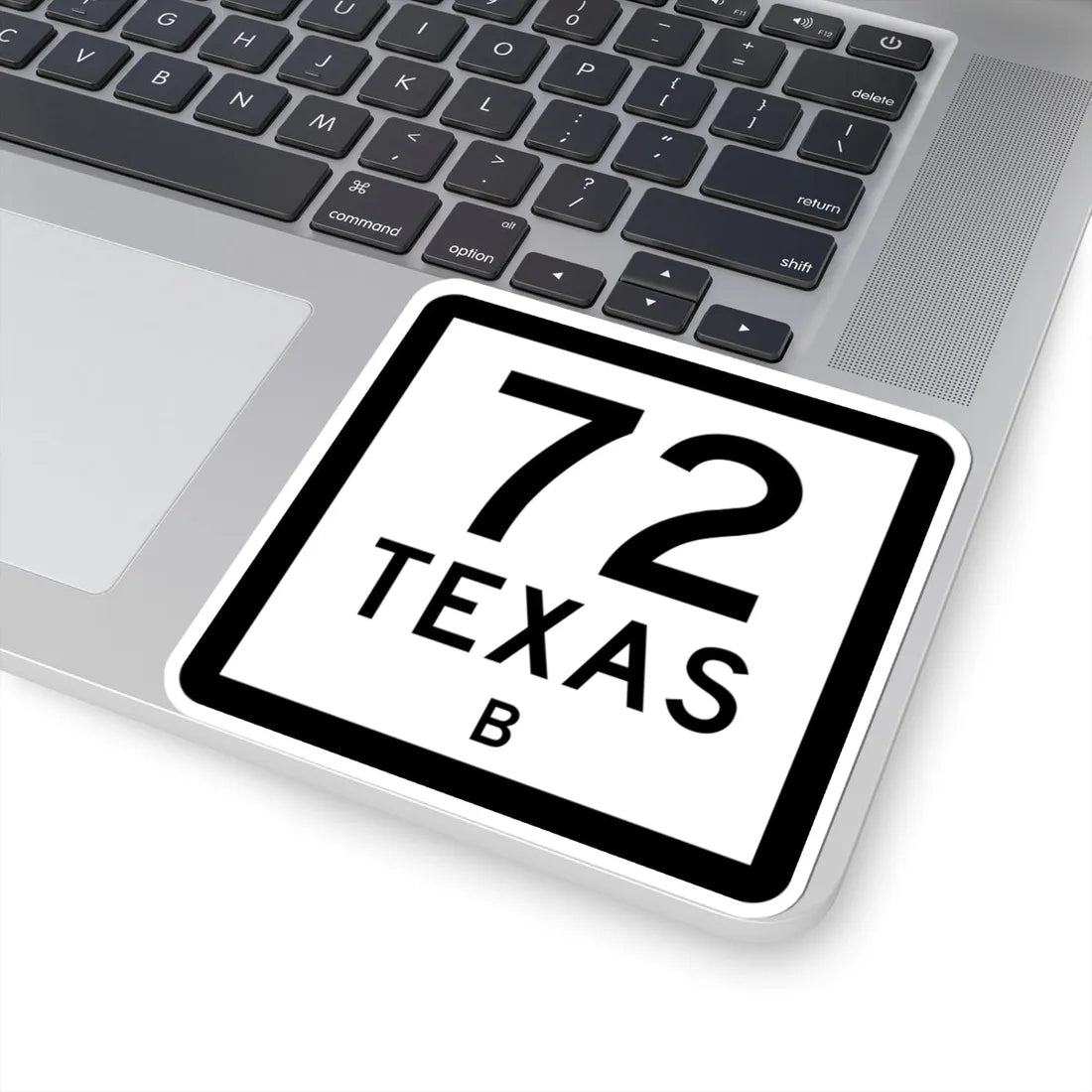 Texas 72-B (Texas) (Road Sign) STICKER Vinyl Kiss-Cut Decal - The Sticker Space