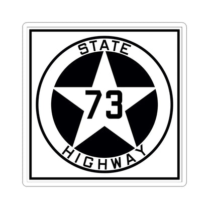 Texas 73 1917 (Texas) (Road Sign) STICKER Vinyl Kiss-Cut Decal 6 Inch White - The Sticker Space