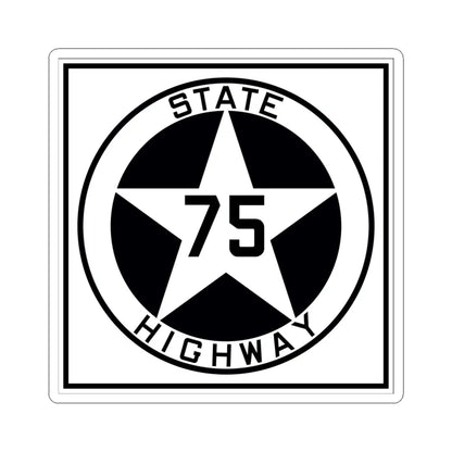 Texas 75 1917 (Texas) (Road Sign) STICKER Vinyl Kiss-Cut Decal 6 Inch White - The Sticker Space