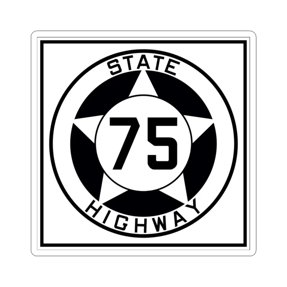 Texas 75 1935 (Texas) (Road Sign) STICKER Vinyl Kiss-Cut Decal 3 Inch White - The Sticker Space