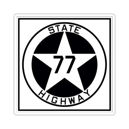 Texas 77 1917 (Texas) (Road Sign) STICKER Vinyl Kiss-Cut Decal 4 Inch White - The Sticker Space