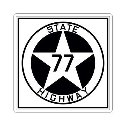 Texas 77 1917 (Texas) (Road Sign) STICKER Vinyl Kiss-Cut Decal 6 Inch White - The Sticker Space