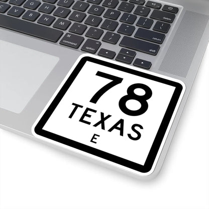 Texas 78-E (Texas) (Road Sign) STICKER Vinyl Kiss-Cut Decal - The Sticker Space