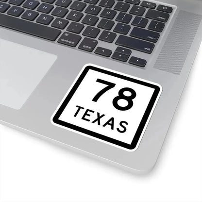 Texas 78 (Texas) (Road Sign) STICKER Vinyl Kiss-Cut Decal - The Sticker Space