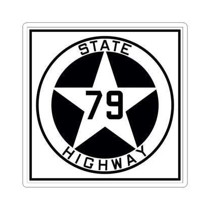 Texas 79 1917 (Texas) (Road Sign) STICKER Vinyl Kiss-Cut Decal 3 Inch White - The Sticker Space