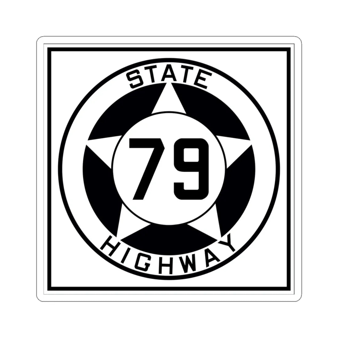 Texas 79 1935 (Texas) (Road Sign) STICKER Vinyl Kiss-Cut Decal 4 Inch White - The Sticker Space