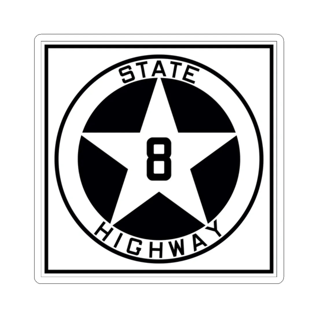 Texas 8 1917 (Texas) (Road Sign) STICKER Vinyl Kiss-Cut Decal 2 Inch White - The Sticker Space