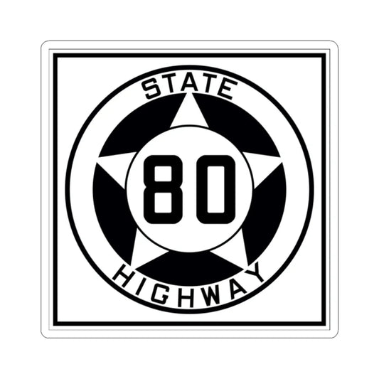 Texas 80 1935 (Texas) (Road Sign) STICKER Vinyl Kiss-Cut Decal 2 Inch White - The Sticker Space