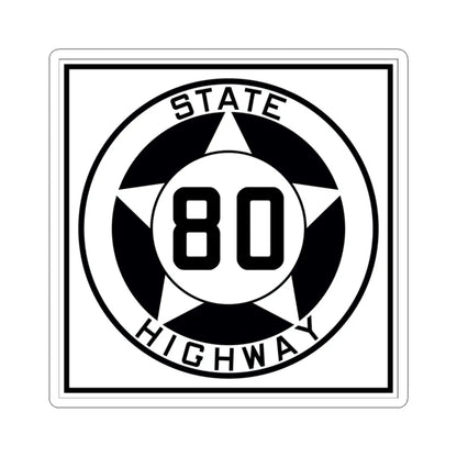 Texas 80 1935 (Texas) (Road Sign) STICKER Vinyl Kiss-Cut Decal 3 Inch White - The Sticker Space