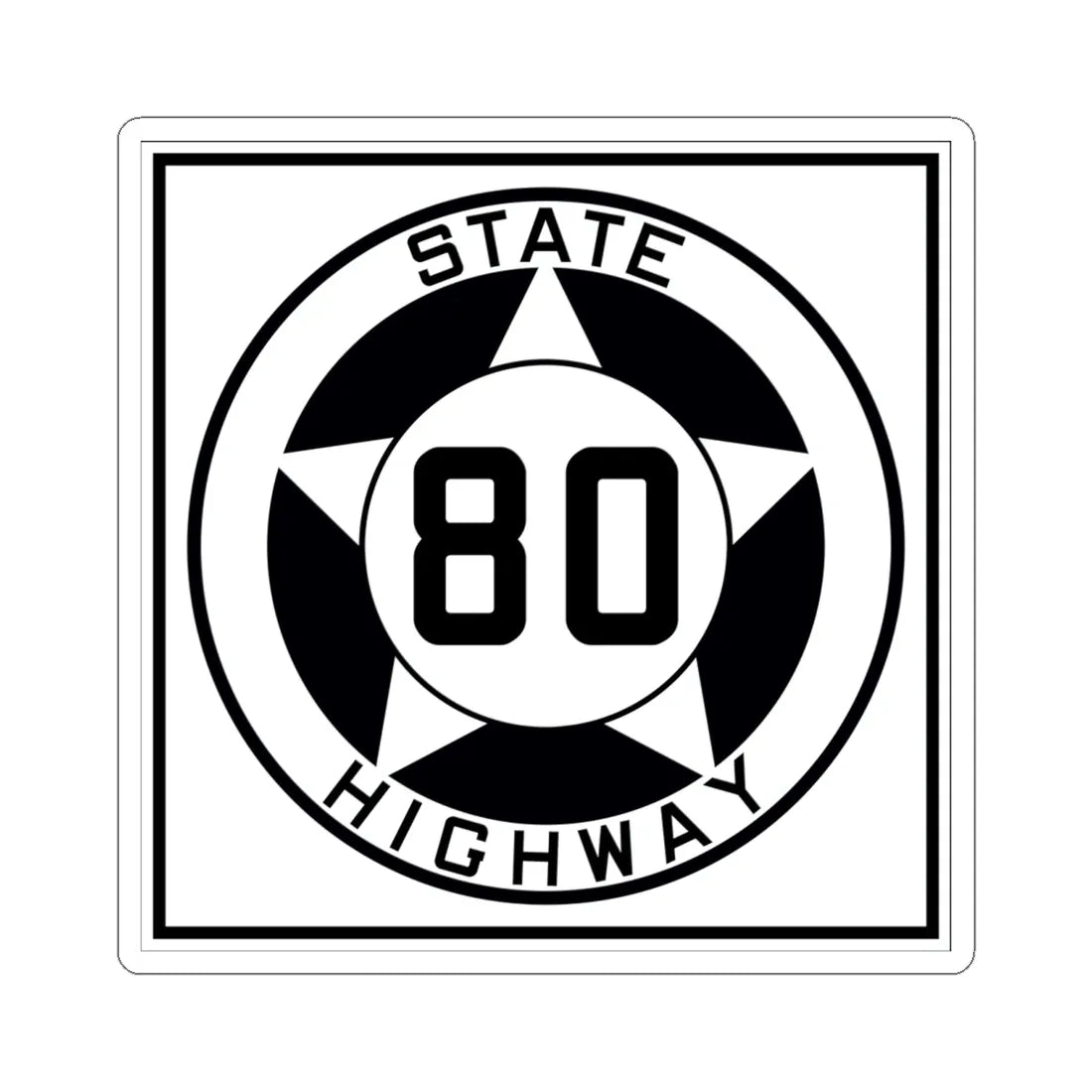 Texas 80 1935 (Texas) (Road Sign) STICKER Vinyl Kiss-Cut Decal 6 Inch White - The Sticker Space