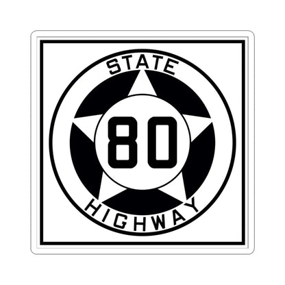 Texas 80 1935 (Texas) (Road Sign) STICKER Vinyl Kiss-Cut Decal 6 Inch White - The Sticker Space