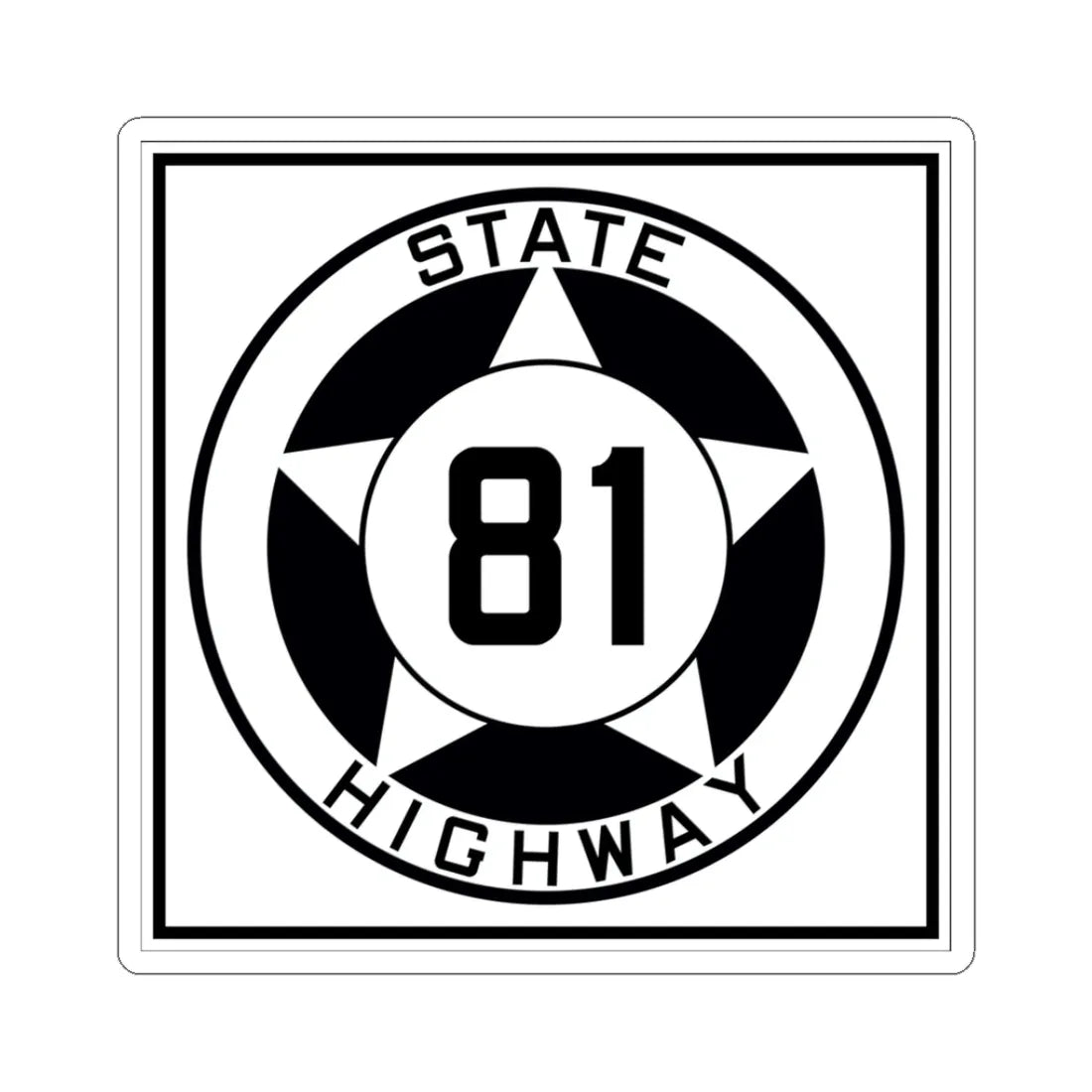 Texas 81 1935 (Texas) (Road Sign) STICKER Vinyl Kiss-Cut Decal 3 Inch White - The Sticker Space