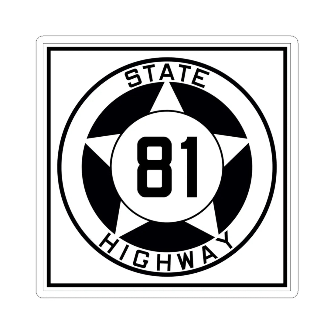Texas 81 1935 (Texas) (Road Sign) STICKER Vinyl Kiss-Cut Decal 4 Inch White - The Sticker Space