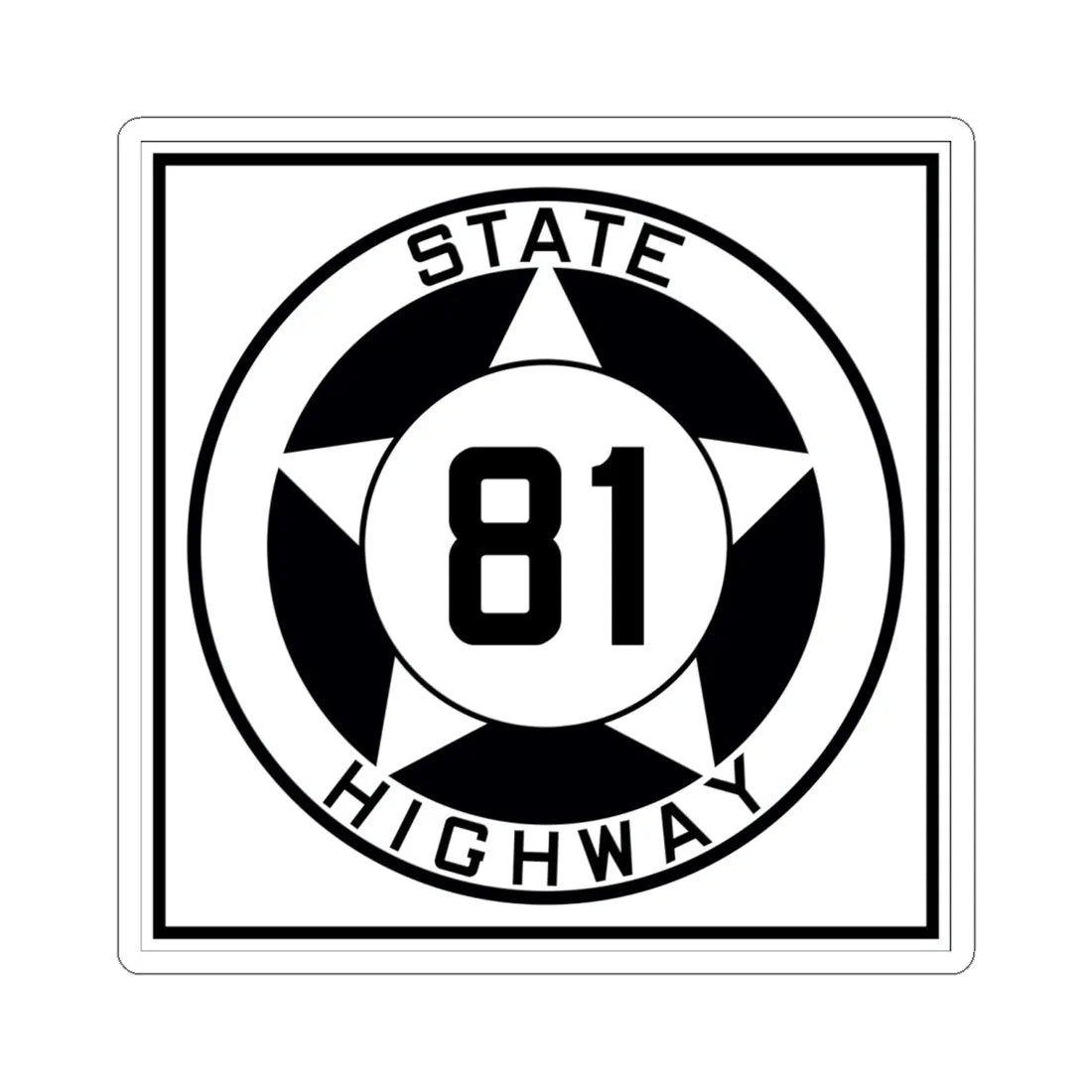 Texas 81 1935 (Texas) (Road Sign) STICKER Vinyl Kiss-Cut Decal 6 Inch White - The Sticker Space