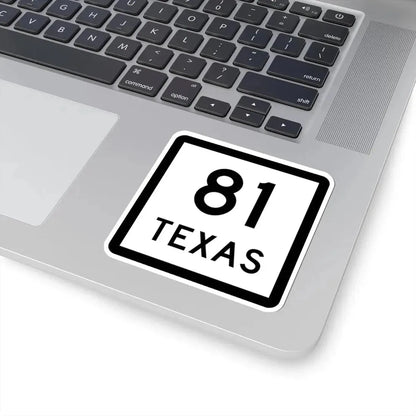 Texas 81 (Texas) (Road Sign) STICKER Vinyl Kiss-Cut Decal - The Sticker Space