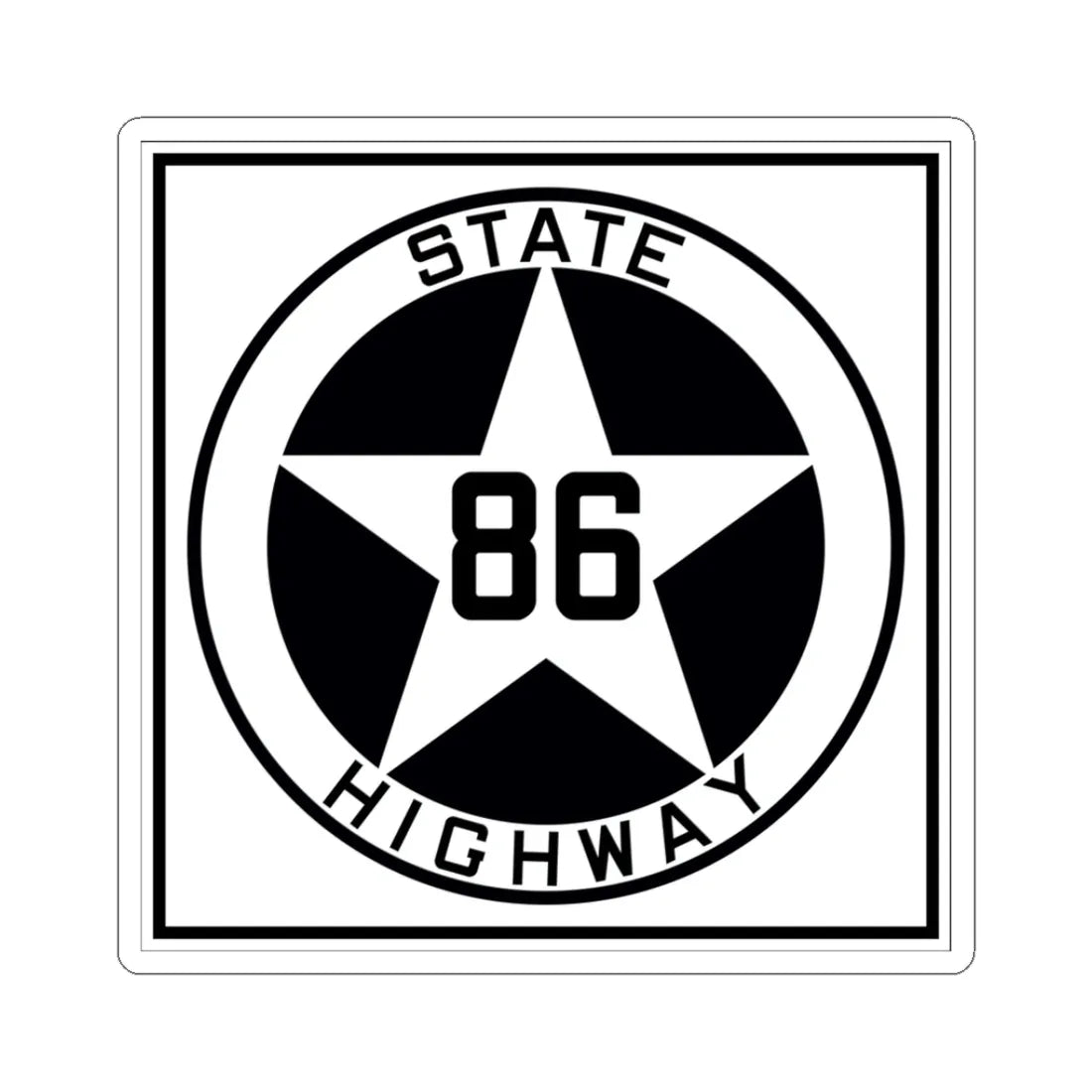Texas 86 1917 (Texas) (Road Sign) STICKER Vinyl Kiss-Cut Decal 3 Inch White - The Sticker Space