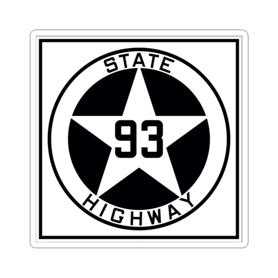 Texas 93 1917 (Texas) (Road Sign) STICKER Vinyl Kiss-Cut Decal 2 Inch White - The Sticker Space
