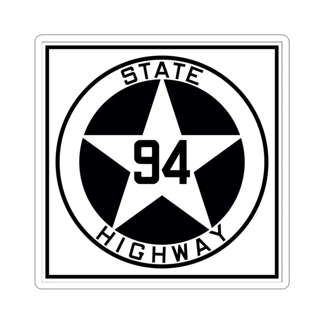 Texas 94 1917 (Texas) (Road Sign) STICKER Vinyl Kiss-Cut Decal 4 Inch White - The Sticker Space