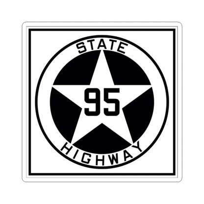 Texas 95 1917 (Texas) (Road Sign) STICKER Vinyl Kiss-Cut Decal 2 Inch White - The Sticker Space