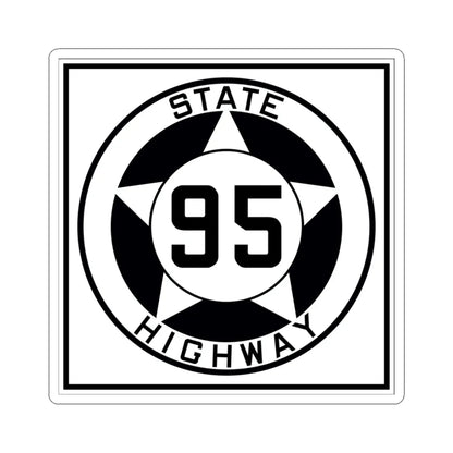 Texas 95 1935 (Texas) (Road Sign) STICKER Vinyl Kiss-Cut Decal 3 Inch White - The Sticker Space