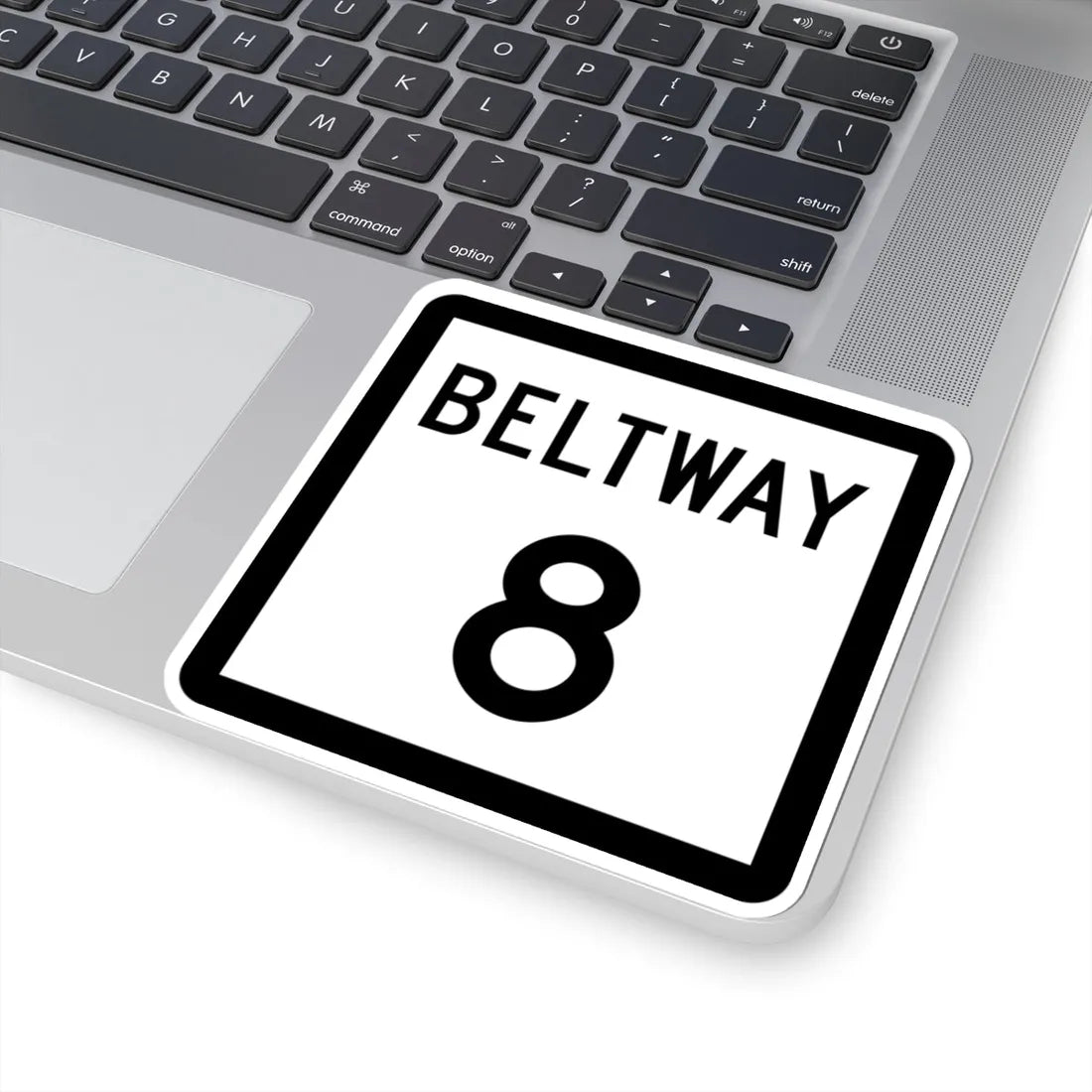 Texas Beltway 8 (Texas) (Road Sign) STICKER Vinyl Kiss-Cut Decal - The Sticker Space