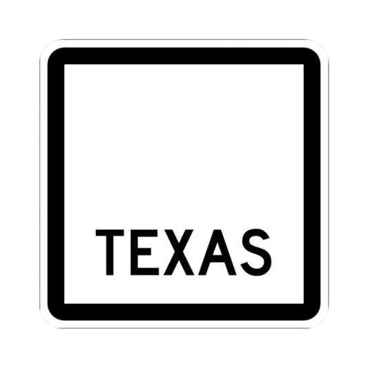 Texas blank (Texas) (Road Sign) STICKER Vinyl Kiss-Cut Decal 2 Inch White - The Sticker Space