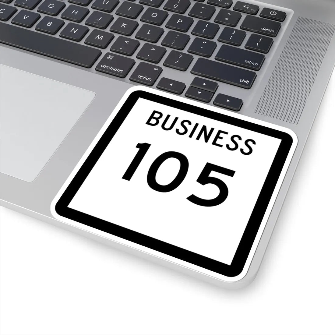 Texas Business 105 (Texas) (Road Sign) STICKER Vinyl Kiss-Cut Decal - The Sticker Space