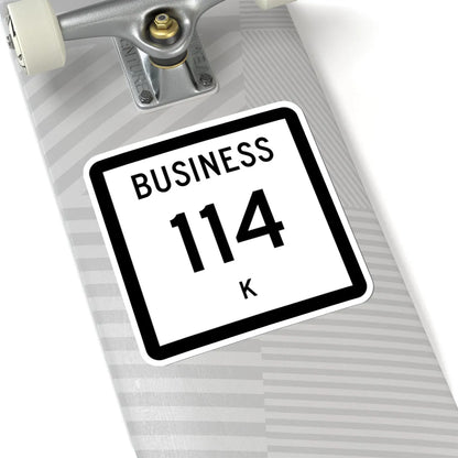 Texas Business 114-K (Texas) (Road Sign) STICKER Vinyl Kiss-Cut Decal - The Sticker Space