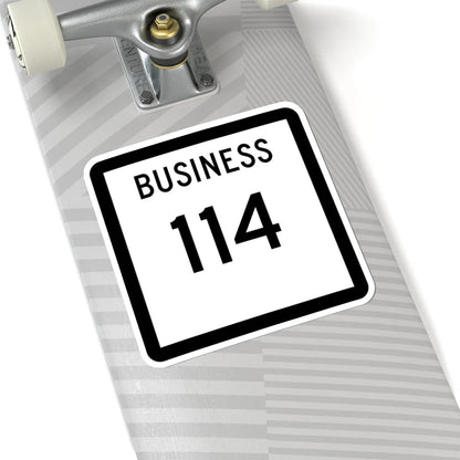 Texas Business 114 (Texas) (Road Sign) STICKER Vinyl Kiss-Cut Decal - The Sticker Space