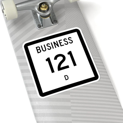 Texas Business 121-D (Texas) (Road Sign) STICKER Vinyl Kiss-Cut Decal - The Sticker Space
