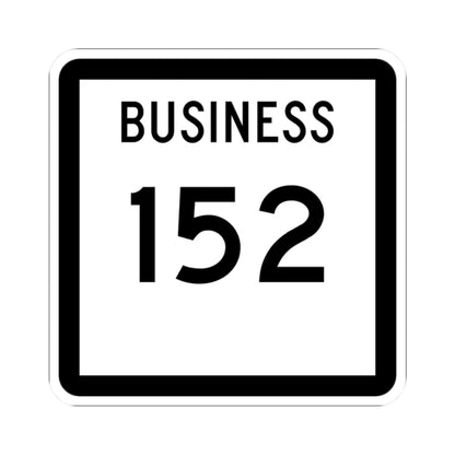 Texas Business 152 (Texas) (Road Sign) STICKER Vinyl Kiss-Cut Decal 2 Inch White - The Sticker Space