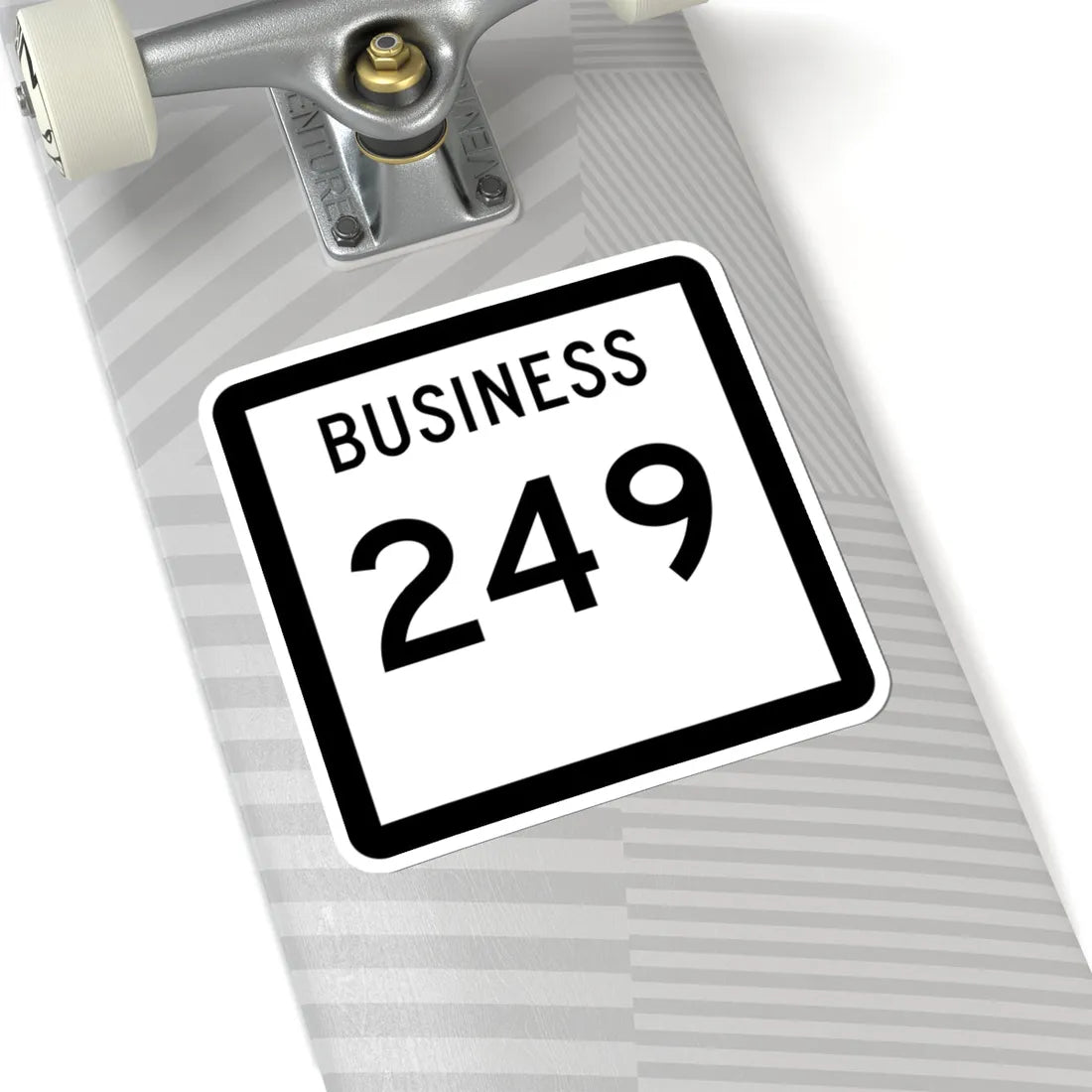 Texas Business 249 (Texas) (Road Sign) STICKER Vinyl Kiss-Cut Decal - The Sticker Space