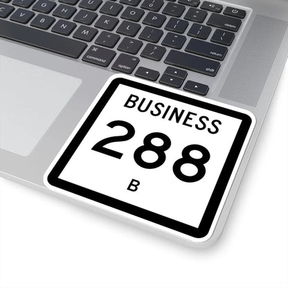 Texas Business 288-B (Texas) (Road Sign) STICKER Vinyl Kiss-Cut Decal - The Sticker Space