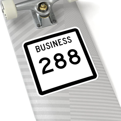 Texas Business 288 (Texas) (Road Sign) STICKER Vinyl Kiss-Cut Decal - The Sticker Space