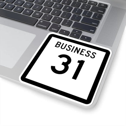 Texas Business 31 (Texas) (Road Sign) STICKER Vinyl Kiss-Cut Decal - The Sticker Space