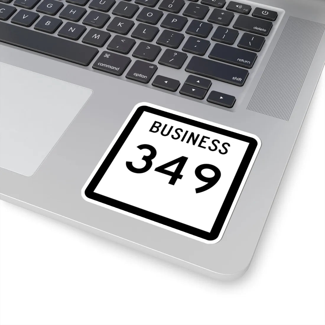 Texas Business 349 (Texas) (Road Sign) STICKER Vinyl Kiss-Cut Decal - The Sticker Space