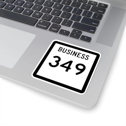 Texas Business 349 (Texas) (Road Sign) STICKER Vinyl Kiss-Cut Decal - The Sticker Space