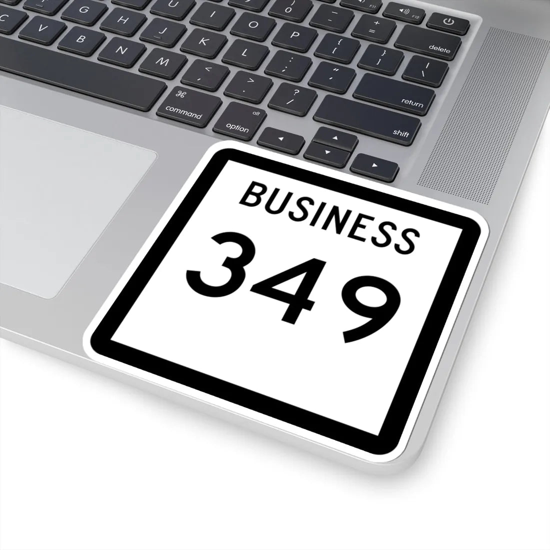 Texas Business 349 (Texas) (Road Sign) STICKER Vinyl Kiss-Cut Decal - The Sticker Space