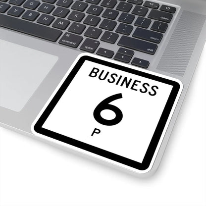 Texas Business 6-P (Texas) (Road Sign) STICKER Vinyl Kiss-Cut Decal - The Sticker Space