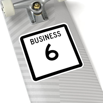 Texas Business 6 (Texas) (Road Sign) STICKER Vinyl Kiss-Cut Decal - The Sticker Space